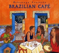 Putumayo World Music Putumayo Presents - Brazilian Cafe Photo