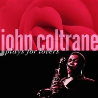 Prestige John Coltrane - John Coltrane Plays For Lovers Photo