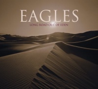 Eagles Recording Co Eagles - Long Road Out of Eden Photo