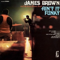 Culture Factory James Brown - Ain'T It Funky Photo