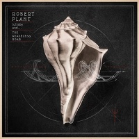 Nonesuch Robert Plant - Lullaby & the Ceaseless Roar Photo