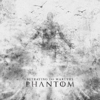 Sumerian Records Betraying the Martyrs - Phantom Photo