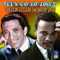 Sounds of Yesteryear Quincy & Williams Jones - Let's Go to Town Photo