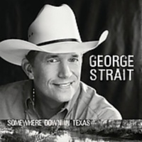 George Strait - Somewhere Down In Texas Photo