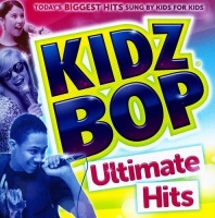 Razor Tie Kidz Bop Kids - Kidz Bop Ultimate Hits Photo