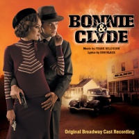 Broadway Records Bonnie & Clyde /O.B.C. Photo