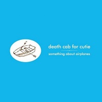 Barsuk Records Death Cab For Cutie - Something About Airplanes Photo