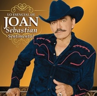 Sony US Latin Joan Sebastian - Esencial: Sentimental Photo