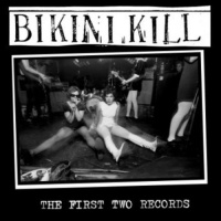 Bikini Kill Records Bikini Kill - First Two Records Photo