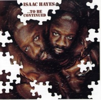 Stax Isaac Hayes - To Be Continued Photo
