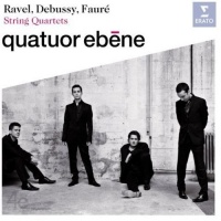 Erato Ravel / Debussy / Faure / Ebene Quartet - String Quartets Photo