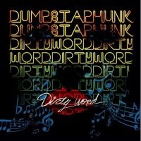 Louisiana Red Hot Dumpstaphunk - Dirty Word Photo