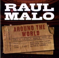 Fantasy Raul Malo - Around the World Live Photo