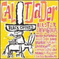 Fantasy Cal Tjader - Black Orchid Photo