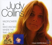 RhinoWea UK Judy Collins - Wildflowers / Who Knows Where the Time Goes Photo