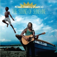 Capitol Michael & Spearhead Franti - Sound of Sunshine Photo