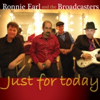 Stony Plain Music Ronnie Earl & the Broadcasters - Just For Today Photo