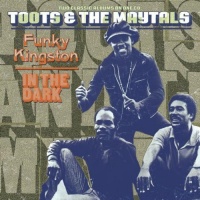 Island Toots & Maytals - Funky Kingston / In the Dark Photo