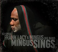 Sunnyside Communicat Frank & Mingus Big Band Lacy - Mingus Sings Photo