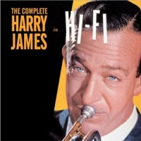 Harry James - Complete Harry James In Hi-Fi Photo