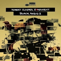 Blue Note Records Robert Glasper Experiment - Black Radio 2 Photo