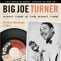 Fuel 2000 Big Joe Turner - Night Time Is the Right Time Photo