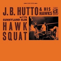 Delmark J.B. & His Hawks Hutto / Sunnyland Slim - Hawk Squat Photo