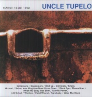 Sony Legacy Uncle Tupelo - March 16-20 1992 Photo