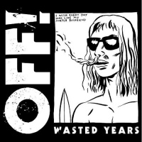Vice Records Off - Wasted Years Photo