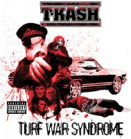 Guerrilla Funk T-Kash - Turf War Syndrome Photo