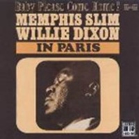 Original Blues Classics Willie Memphis Slim & Dixon - In Paris Photo