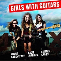 Ruf Eliana Cargnelutti / Johnson Sadie / Crosse - Girls With Guitars Photo