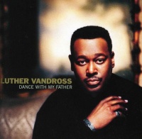 Sbme Special Mkts Luther Vandross - Dance With My Father Photo