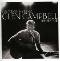 Imports Glen Campbell - Gentle On My Mind: Best of Photo