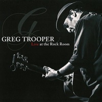 52 Shakes Greg Trooper - Live At the Rock Room Photo