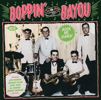 Imports Boppin' By the Bayou: Rock Me Mama / Various Photo
