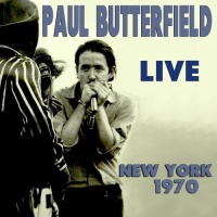 Rockbeat Records Paul Butterfield - Live 1970 Photo