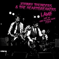 Cleopatra Records Johnny & the Heartbreakers Thunders - L.a.M.F. - Live At the Village Gate 1977 Photo