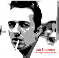 Music Expo Joe Strummer - Only Band That Matters Photo