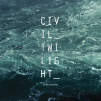 Wind up Records Civil Twilight - Holy Weather Photo