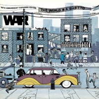 Avenue Records War - World Is a Ghetto: 40th Anniversary Edition Photo
