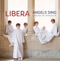 Warner Classics Schubert / Libera - Angels Sing: Libera In America Photo