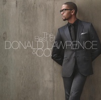 Rca Donald & Company Lawrence - Best of Donald Lawrence & Co Photo