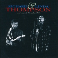 Universal IS Richard & Linda Thompson - In Concert November 1975 Photo