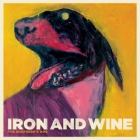 Sub Pop Iron & Wine - Shepherd's Dog Photo