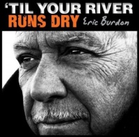 Abkco Eric Burdon - Til Your River Runs Dry Photo