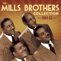Fabulous Mills Brothers - Collection 1931-52 Photo
