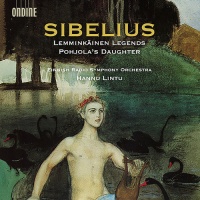 Ondine Sibelius / Finnish Radio Symphony Orchestra - Lemminkainen Legends - Pohjola's Daughter Photo