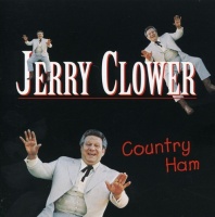 Mca Special Products Jerry Clower - Country Ham Photo