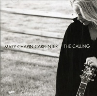 Zoe Records Mary-Chapin Carpenter - Calling Photo